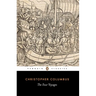 The Four Voyages: Being His Own Log-Book, Letters and Dispatches with Connecting Narratives..