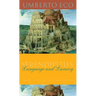 Serendipities: Language & Lunacy