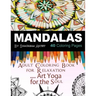 Mandalas Adult Coloring Book: For Meditation, Stress Reliever, Art Yoga for the Soul