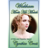 Wickham Meets His Match: A Pride and Prejudice Sequel
