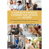 Understanding Communication and Aging: Developing Knowledge and Awareness