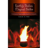 Earthly Bodies, Magical Selves: Contemporary Pagans and the Search for Community