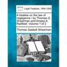 A treatise on the law of negligence / by Thomas G. Shearman and Amasa A. Redfield. Volume 1 of 2