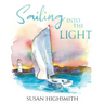 Sailing into the Light