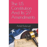 The Us Constitution and Its 27 Amendments