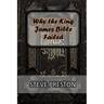 Why the King James Bible Failed