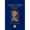 Ascent to Heaven in Islamic and Jewish Mysticism