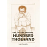 One, No One, and One Hundred Thousand