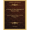 A Circular Or Short Biography Of Ebenezer Allen: Known As Captain Or Major In The New Hampshire Grants (1777)
