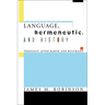 Language, Hermeneutic, and History