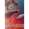 Bad Blood Again: First Syphilis, Then AIDS- A Whole New Game