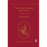 Prester John: The Legend and Its Sources