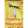 Children of Sugarcane