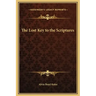 The Lost Key to the Scriptures