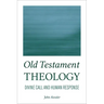 Old Testament Theology: Divine Call and Human Response