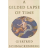 A Gilded Lapse of Time: Poems