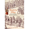 Death by Effigy: A Case from the Mexican Inquisition