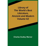 Library of the World's Best Literature, Ancient and Modern Volume 02