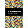 A Modern Lover