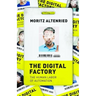 The Digital Factory: The Human Labor of Automation