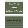 Some Notes for the Guidance of Parents