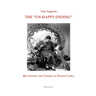 The "Un-Happy Ending" Re-Viewing the Cinema of Frank Capra