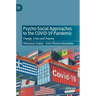 Psycho-Social Approaches to the Covid-19 Pandemic: Change, Crisis and Trauma