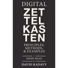 Digital Zettelkasten: Principles, Methods, & Examples
