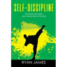 Self-Discipline: & Stoicism - 32 Small Changes to Create a Life Long Habit of Self-Discipline, Laser-Sharp Focus, and Extreme Productiv