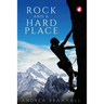 Rock and a Hard Place