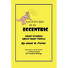 Adventures of an Eccentric: A Series of Short Stories