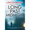 Long Past Midnight