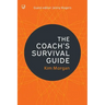 The Coach's Survival Guide