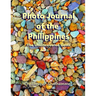 Photo Journal of the Philippines: The Undiscovered Gems