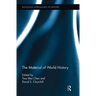 The Material of World History
