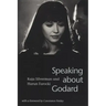Speaking about Godard