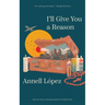 I'll Give You a Reason: Stories