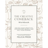 The Creative Comeback
