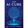 The AI Cure: How Artificial Intelligence is Revolutionizing Medicine