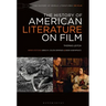 The History of American Literature on Film