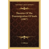 Theories Of The Transmigration Of Souls (1907)