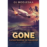 Gone: Catastrophe in Paradise