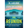 The Reunion: An Absolutely Gripping Mystery with Shocking Twists and Turns