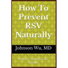 How To Prevent RSV Naturally