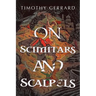 On Scimitars and Scalpels