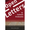 Open Letters to Catholic Graduates