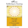 From Suffering to Soaring