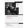 Harold Pinter: Stages, Networks, Collaborations