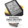 Finding Free eBooks: For Your Kindle