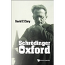 Schrodinger in Oxford